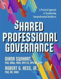 Shared Professional Governance - Swihart, Diana; Hess, Robert