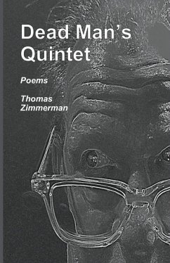 Dead Man's Quintet - Zimmerman, Thomas