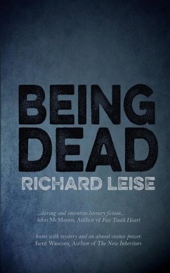 Being Dead - Leise, Richard