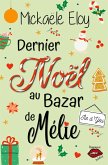 Dernier Noël au Bazar de Mélie