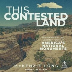 This Contested Land - Long, McKenzie