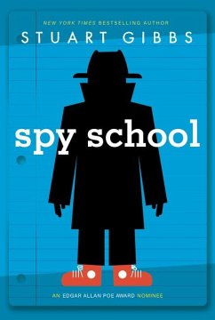 Spy School - Gibbs, Stuart