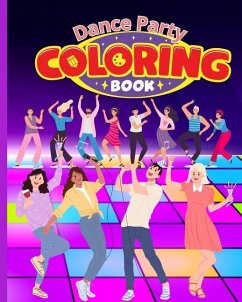 Dance Party Coloring Book - Nguyen, Thy