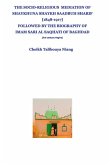 The socio-religious mediation of Shaykhuna Shaykh Saadbuh 1848-1917 The socio-religious mediation of Shaykhuna Shaykh Saadbuh 1848-1917
