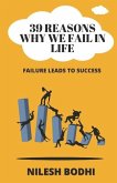 39 Reasons Why We Fail in Life