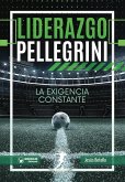 Liderazgo Pellegrini. La exigencia constante