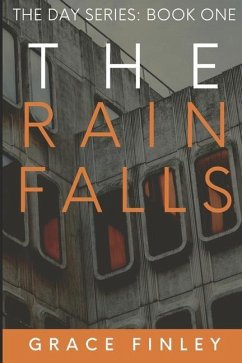 The Rain Falls - Finley, Grace