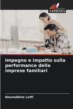 Impegno e impatto sulla performance delle imprese familiari - LOTFI, Noureddine