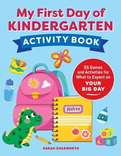 My First Day of Kindergarten Activity Book - Chesworth, Sarah