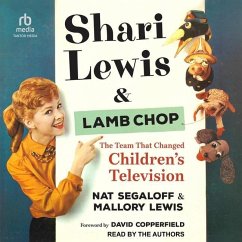 Shari Lewis and Lamb Chop - Lewis, Mallory; Segaloff, Nat