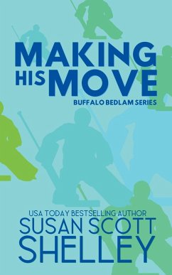 Making His Move - Shelley, Susan Scott