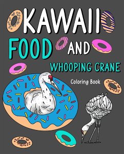 Kawaii Food and Whooping Crane Coloring Book - Paperland