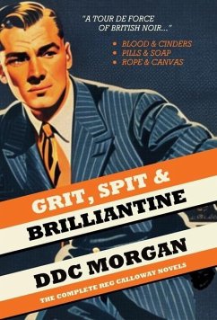 Grit, Spit & Brilliantine - Morgan, Ddc