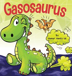 Gasosaurus - Heals Us, Humor
