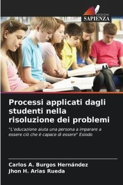 Processi applicati dagli studenti nella risoluzione dei problemi - Burgos Hernández, Carlos A.;Arias Rueda, Jhon H.