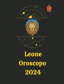 Leone Oroscopo 2024