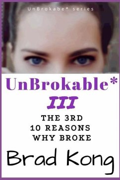 UnBrokable* III: The 3rd 10 Reasons Why People Go Broke Despite Working - Kong, Brad