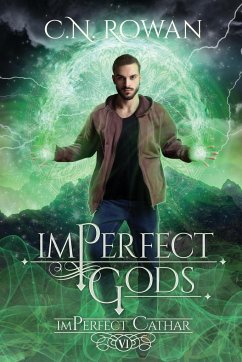 imPerfect Gods - Rowan, C N