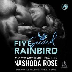 Five Second Rainbird - Rose, Nashoda