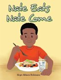 Nate Eats: Nate Come