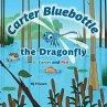 Carter Bluebottle the Dragonfly - Bild 1