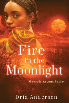 Fire in the Moonlight - Andersen, Dria