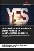 Motivation and academic performance in mathematics subjects