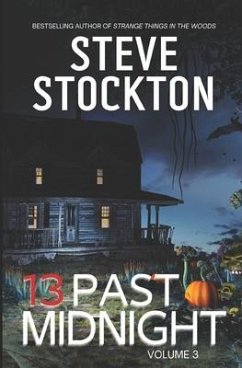 13 Past Midnight - Stockton, Steve