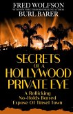 SECRETS OF A HOLLYWOOD PRIVATE EYE