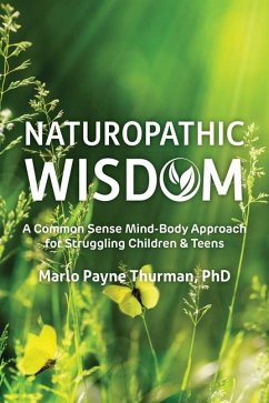 Naturopathic Wisdom - Thurman, Marlo Payne