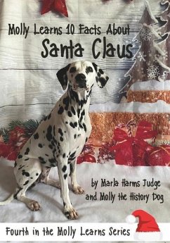 Molly Learns 10 Facts About Santa Claus - Judge, Marla Harms