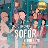 Otobüsü Kaciran Soför