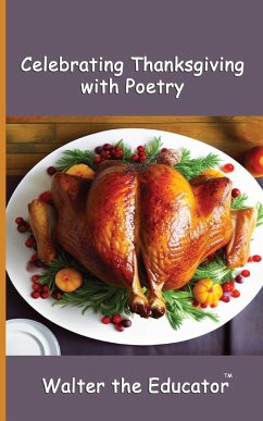 Celebrating Thanksgiving with Poetry - Walter the Educator