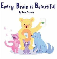 Every Brain is Beautiful - Furlong, Sara