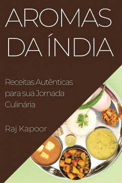 Aromas da Índia - Kapoor, Raj