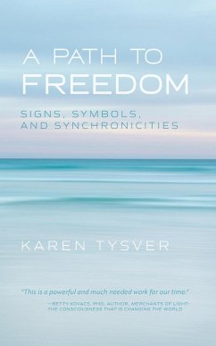 A Path to Freedom - Tysver, Karen