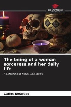 Cover The being of a woman sorceress and her daily life
