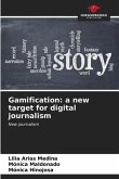 Gamification: a new target for digital journalism