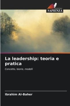 La leadership: teoria e pratica - Al-Baher, Ibrahim