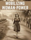 Mobilizing Woman-Power Mobilizing Woman-Power