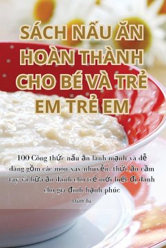 SÁCH N¿U ¿N HOÀN THÀNH CHO BÉ VÀ TR¿ EM TR¿ EM - Oanh Tú