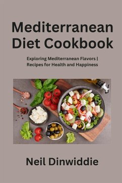 Mediterranean Diet Cookbook - Dinwiddie, Neil