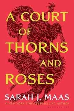 A Court of Thorns and Roses - Maas, Sarah J