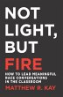 Not Light, but Fire (eBook, ePUB) - Bild 1