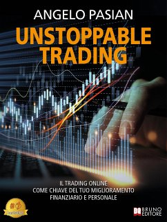 Unstoppable Trading (eBook, ePUB) - Pasian, Angelo