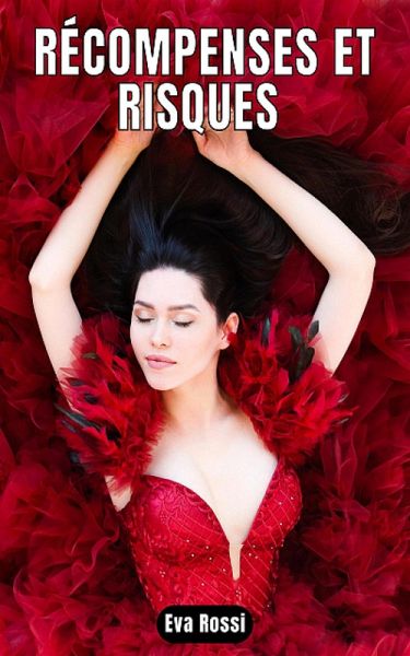 RÉCOMPENSES ET RISQUES (eBook, ePUB) RÉCOMPENSES ET RISQUES (eBook, ePUB)