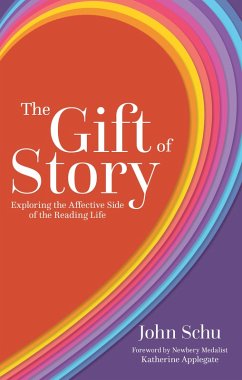 The Gift of Story (eBook, PDF) - Schu, John