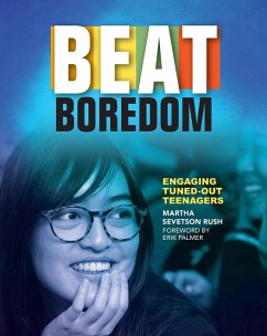 Beat Boredom (eBook, ePUB) - Rush, Martha