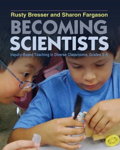 Becoming Scientists (eBook, PDF) - Bresser, Rusty; Fargason, Sharon