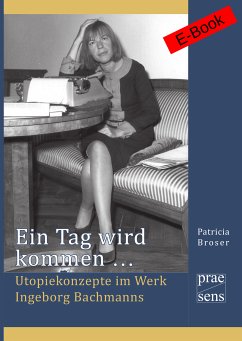 Ein Tag wird kommen ... (eBook, PDF) - Broser, Patricia